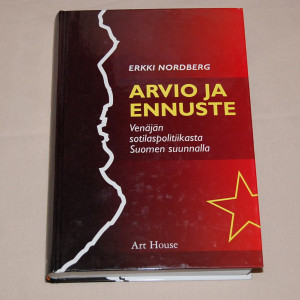 Erkki Nordberg Arvio ja ennuste